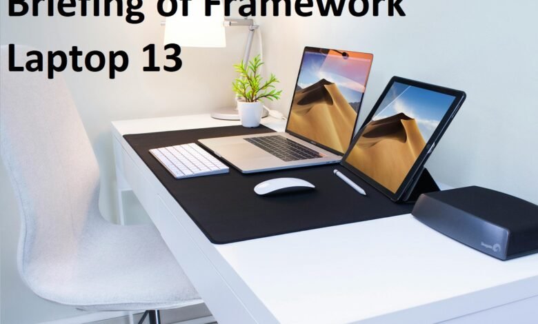 Briefing of Framework Laptop 13