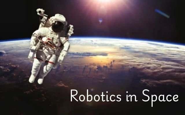 Robotics in Space