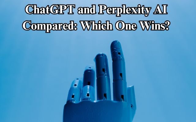 ChatGPT and Perplexity AI