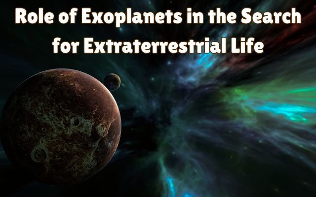 Role of Exoplanets in the Search for Extraterrestrial Life