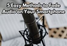 5 Easy Methods to Fade Audio on Your Smartphone