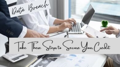 Data Breach? Secure Your Credit Score with These Steps