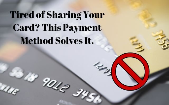 Stop Sharing Your Card