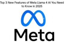 Top 3 New Features of Meta Llama 4 AI